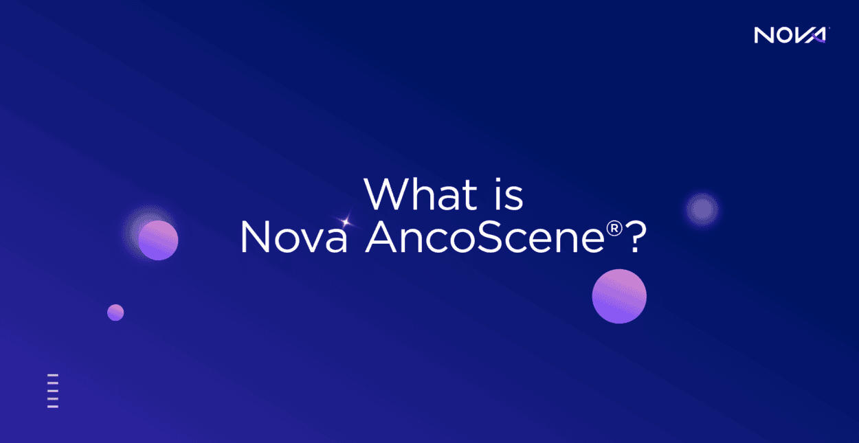 What is Nova AncoScene® 